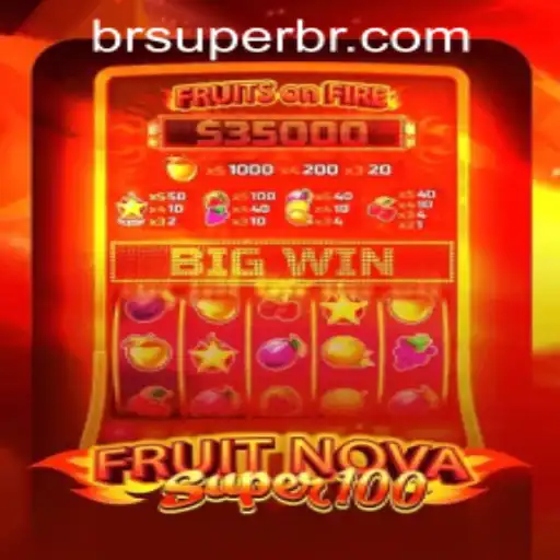 Exploring FruitNovaSuper100: A Thrilling Fruit Slot Experience