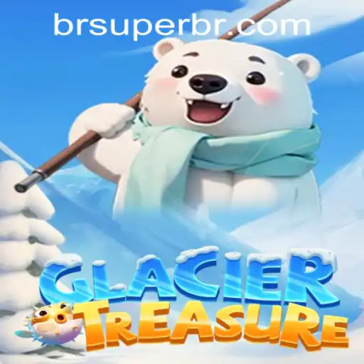 Exploring the World of GlacierTreasure: A Thrilling Adventure Awaits